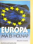 Európa ma és holnap