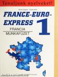 France-Euro-Express 1. - Munkafüzet