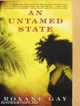 An Untamed State