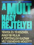 A múlt nagy rejtélyei