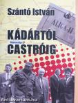 Kádártól Castróig