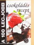 A 100 legjobb csokoládés recept