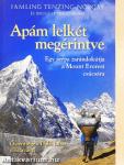 Apám lelkét megérintve