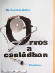 Orvos a családban