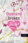 A Thousand Broken Pieces - Ezer törött szilánk