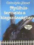 Nyúlhústermelés a kisgazdaságban