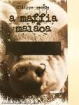 A maffia malaca