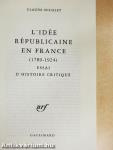 L'Idée Républicaine en France