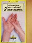 Segíts magadon ujjnyomással és -masszázzsal