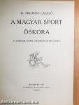 A magyar sport ezer éve I. (töredék)