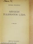 Szegedi tulipántos láda I-II.