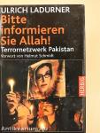Bitte informieren Sie Allah!