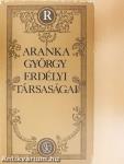 Aranka György erdélyi társaságai