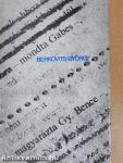 - mondta Gabes - magyarázta Gy. Bence