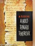 A holttengeri tekercsek