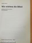 Wir erleben die Bibel