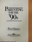 Parenting for the '90s