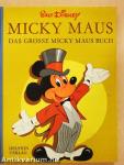 Das große Micky Maus Buch