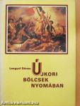 Újkori bölcsek nyomában
