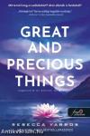 Great and Precious Things - Nagyszerű és becses dolgok