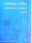 Barbarus utazásai