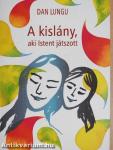 A kislány, aki Istent játszott