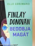 Finlay Donovan bedobja magát