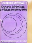 Korunk kihívása: a világszegénység