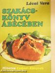 Szakácskönyv ábécében