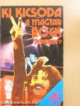 Ki kicsoda a magyar rockzenében?