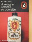 A magyar kerámia és porcelán