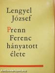 Prenn Ferenc hányatott élete
