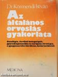 Az általános orvoslás gyakorlata