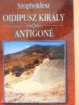 Oidipusz király/Antigoné