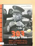 303 magyar film, amit látnod kell, mielőtt meghalsz