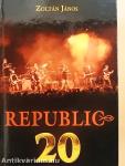 Republic - 20 év