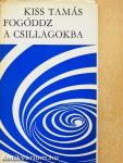 Fogóddz a csillagokba