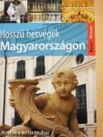 Hosszú hétvégék Magyarországon