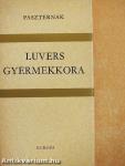 Luvers gyermekkora