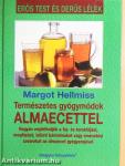 Természetes gyógymódok almaecettel