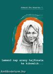 Lemenő nap arany hajfonata ha kibomlik... - Hanti és manysi egyéni énekek Schmidt Éva 1980-as és 1982-es gyűjtésében