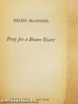 Pray for a Brave Heart