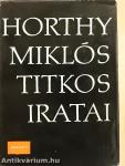 Horthy Miklós titkos iratai