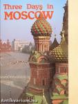 Three Days in Moscow