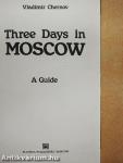Three Days in Moscow