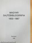 Magyar sajtóbibliográfia II. 1850-1867 