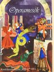 Operamesék