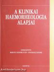A klinikai haemorheologia alapjai