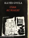 Csak az igazat