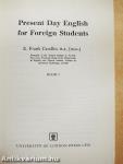 Present Day English for Foreign Students Book 1.